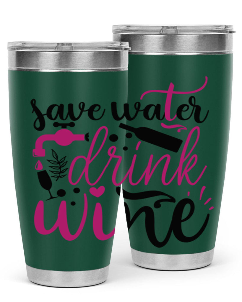 save water drink wine 170#- wine- Tumbler