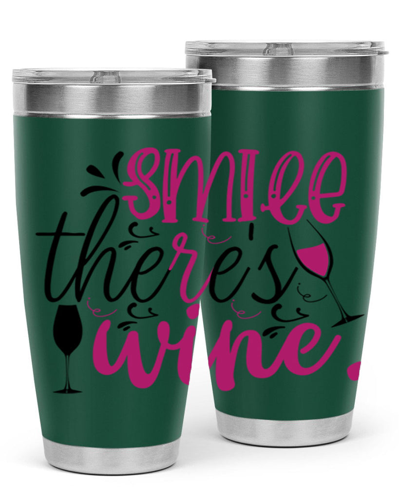 smile theres wine 158#- wine- Tumbler