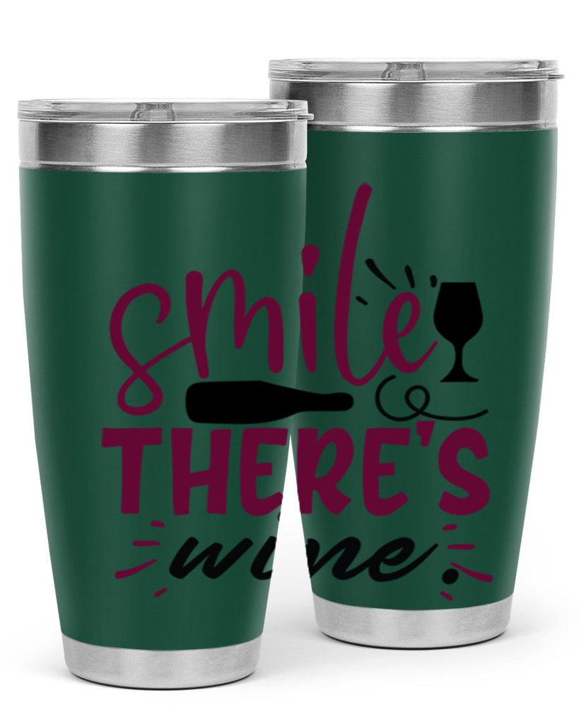 smile theres wine 159#- wine- Tumbler