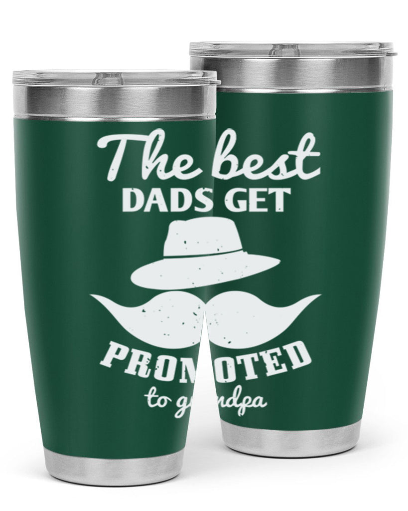 the best dads get promoted 164#- fathers day- Tumbler