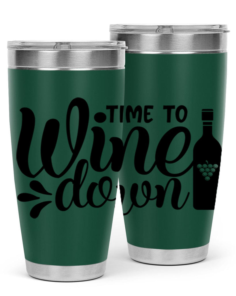 time to wine down 147#- wine- Tumbler