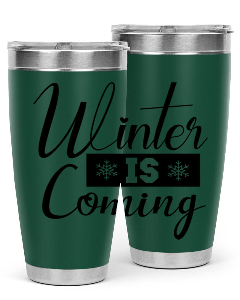 winter is coming 501#- winter- Tumbler