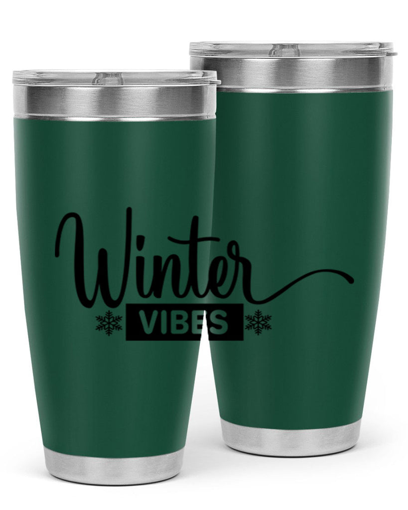 winter vibes 544#- winter- Tumbler