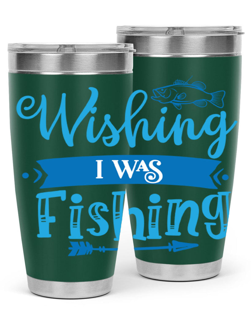 wishing i was fishing 189#- fishing- Tumbler