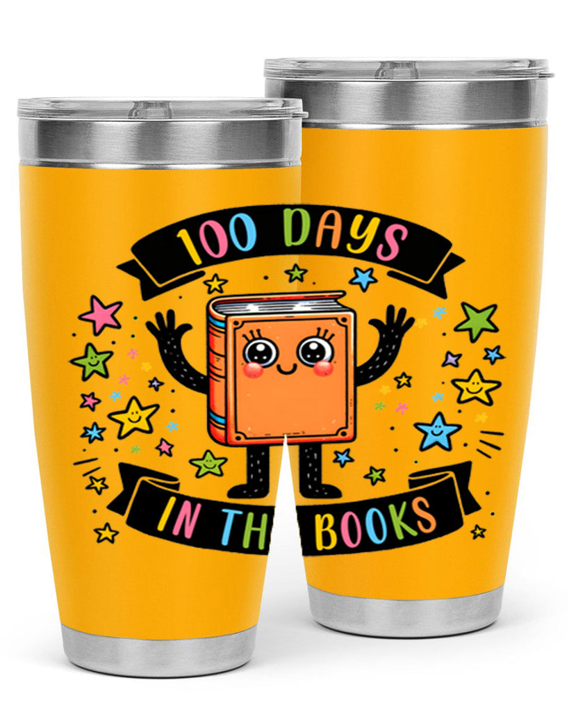 100 Days in the Books 30#- 100 days of school- Tumbler