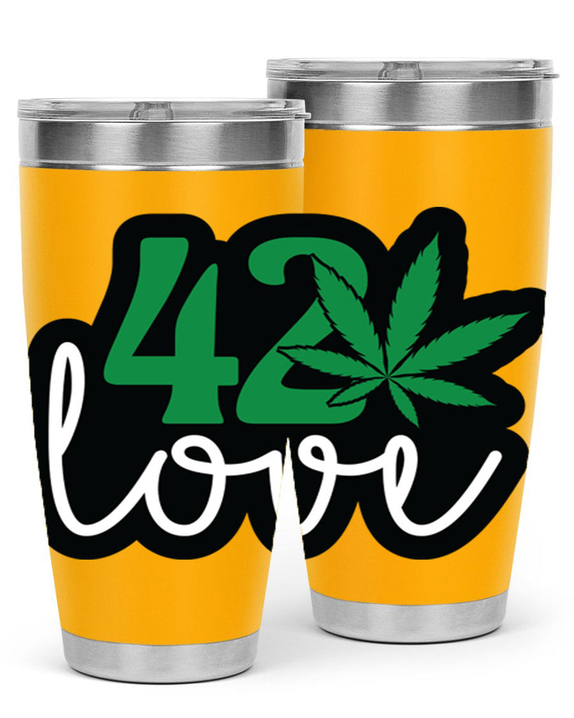 420 love 1#- marijuana- Tumbler