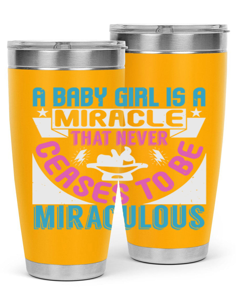 A baby girl is a miracle Style 196#- baby- tumbler