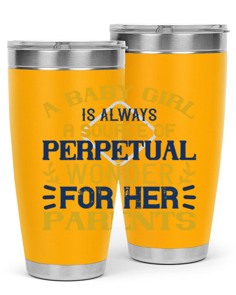 A baby girl is always a source of perpetual wonder for her parents Style 142#- baby- tumbler