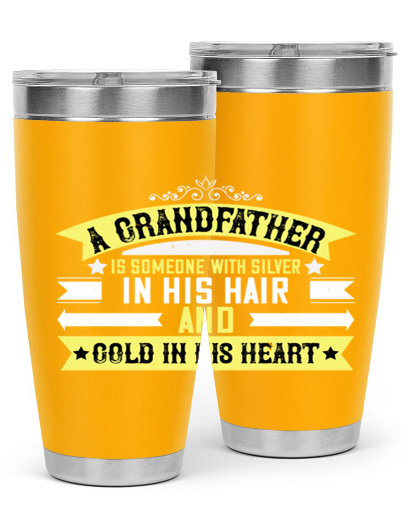 A grandfather is someone with silver 88#- grandpa - papa- Tumbler