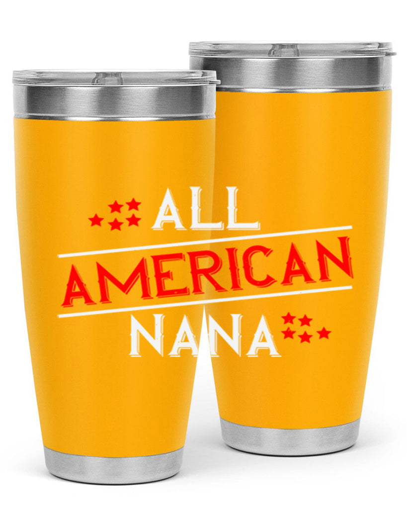 ALL american nana 110#- grandma - nana- Tumbler