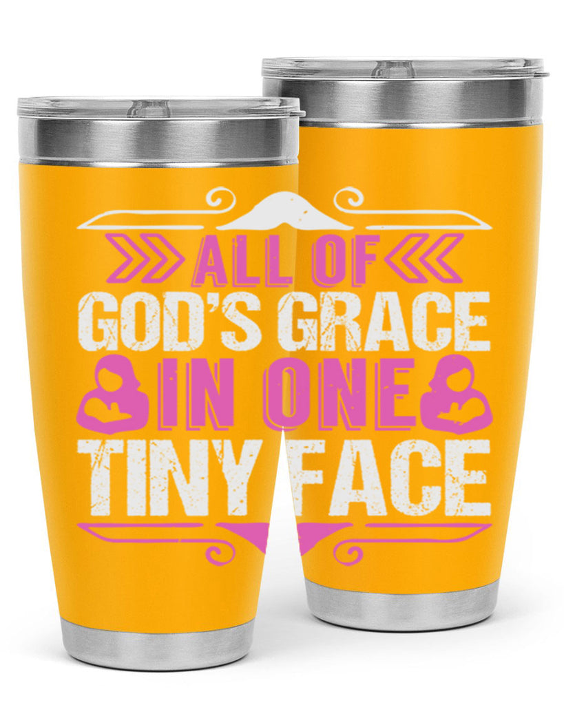 All of Gods Grace in one tiny Face Style 154#- baby- tumbler