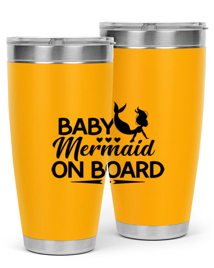 Baby Mermaid On Board 25#- mermaid- Tumbler