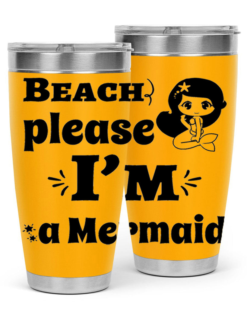 Beach please Im a Mermaid 60#- mermaid- Tumbler