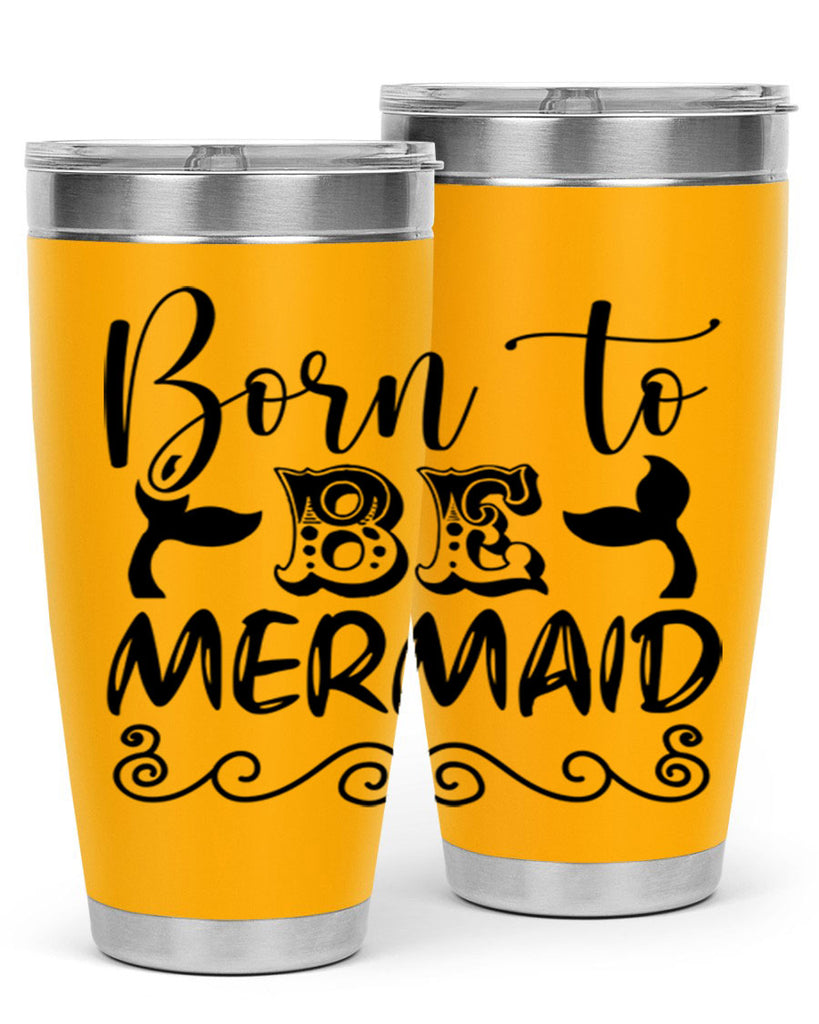 Born to be mermaid 84#- mermaid- Tumbler