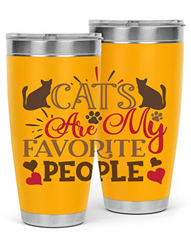 Cats Are My Favorite People Style 8#- cat- Tumbler