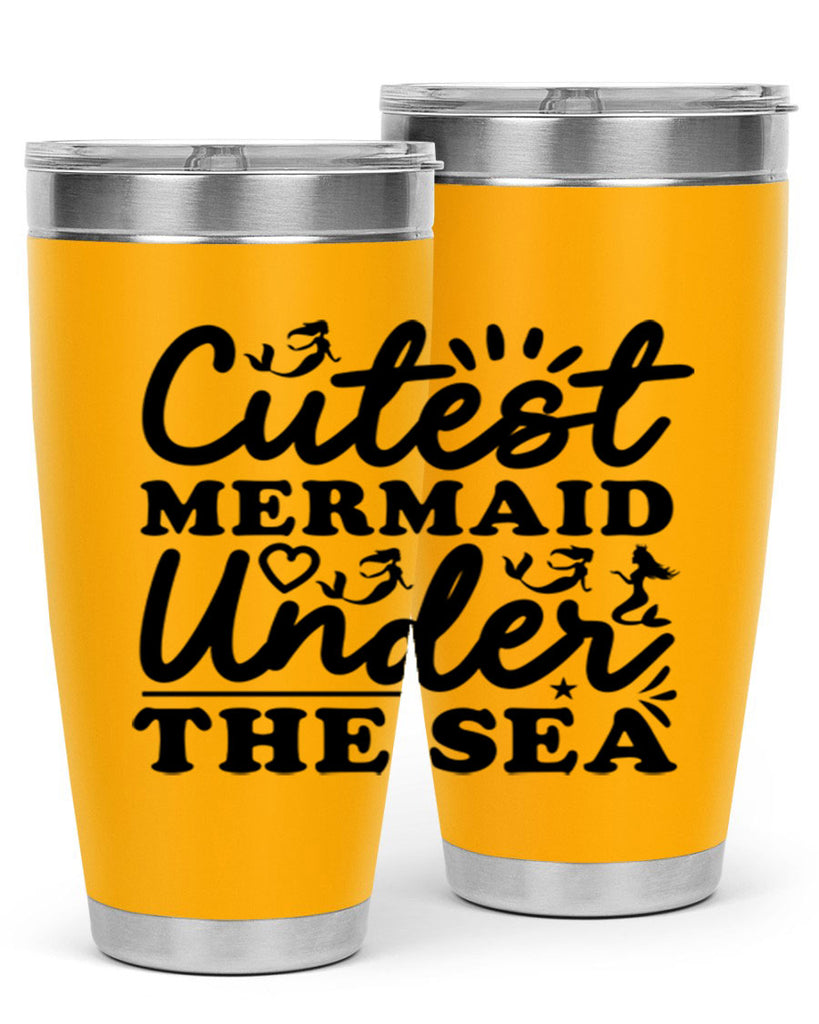 Cutest Mermaid Under the Sea 106#- mermaid- Tumbler