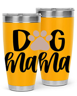 Dog Mama Style 28#- dog- Tumbler