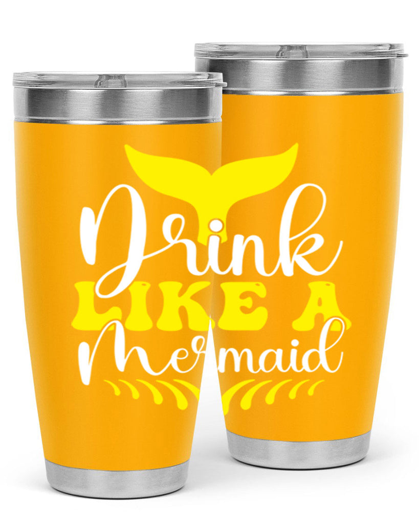 Drink Like a Mermaid 138#- mermaid- Tumbler