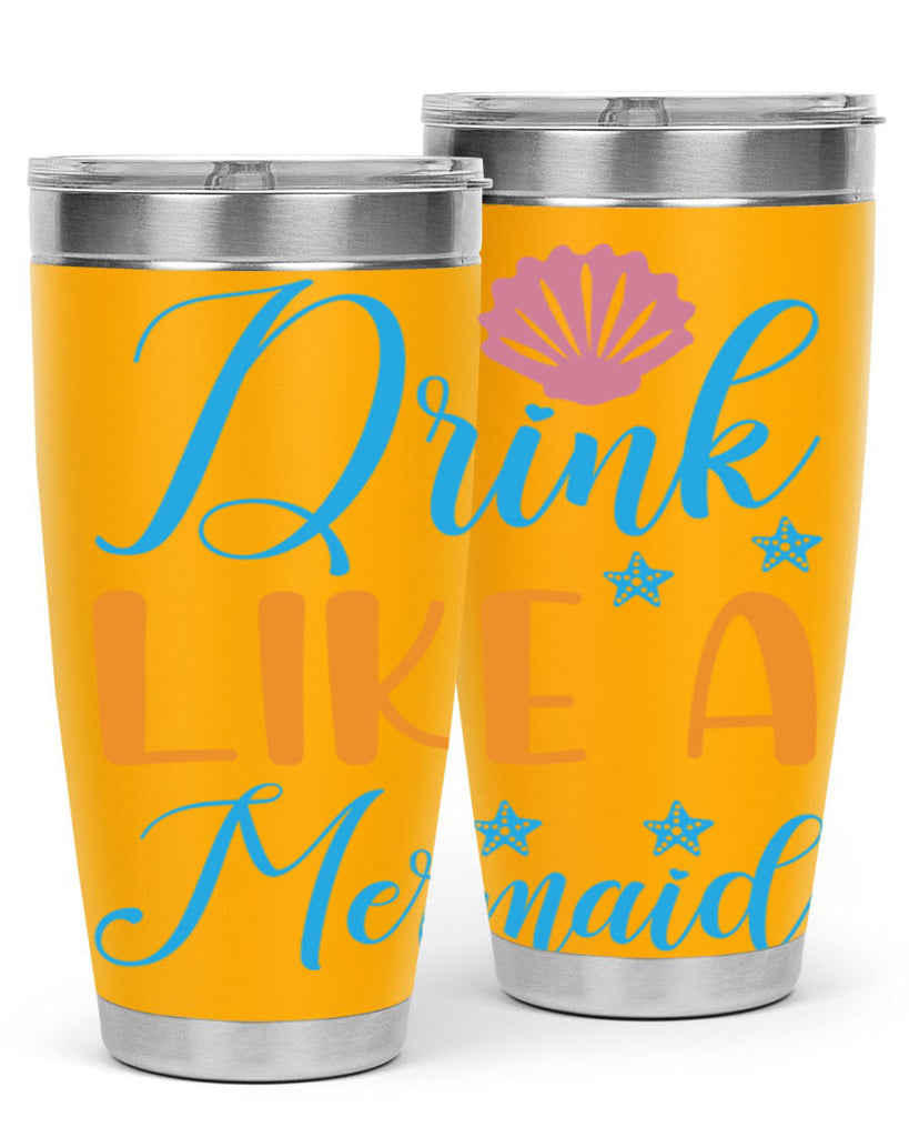 Drink Like a Mermaid 153#- mermaid- Tumbler