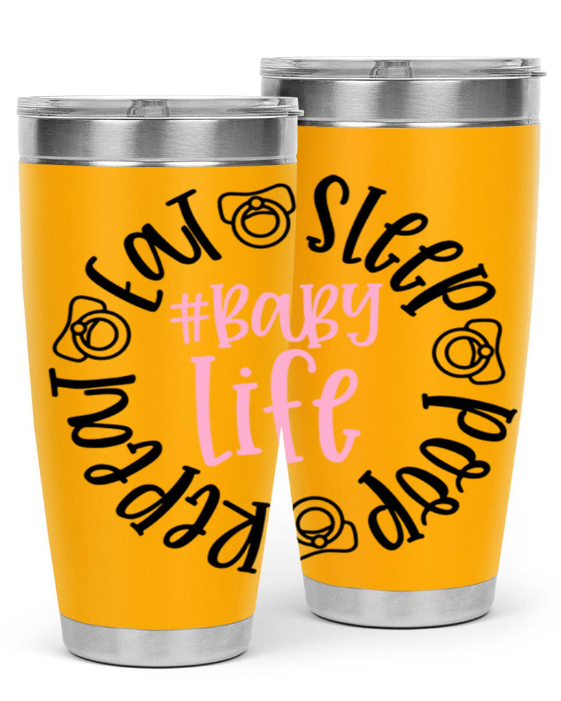 Eat Sleep Poop Repeat BabyLife Style 97#- baby- tumbler