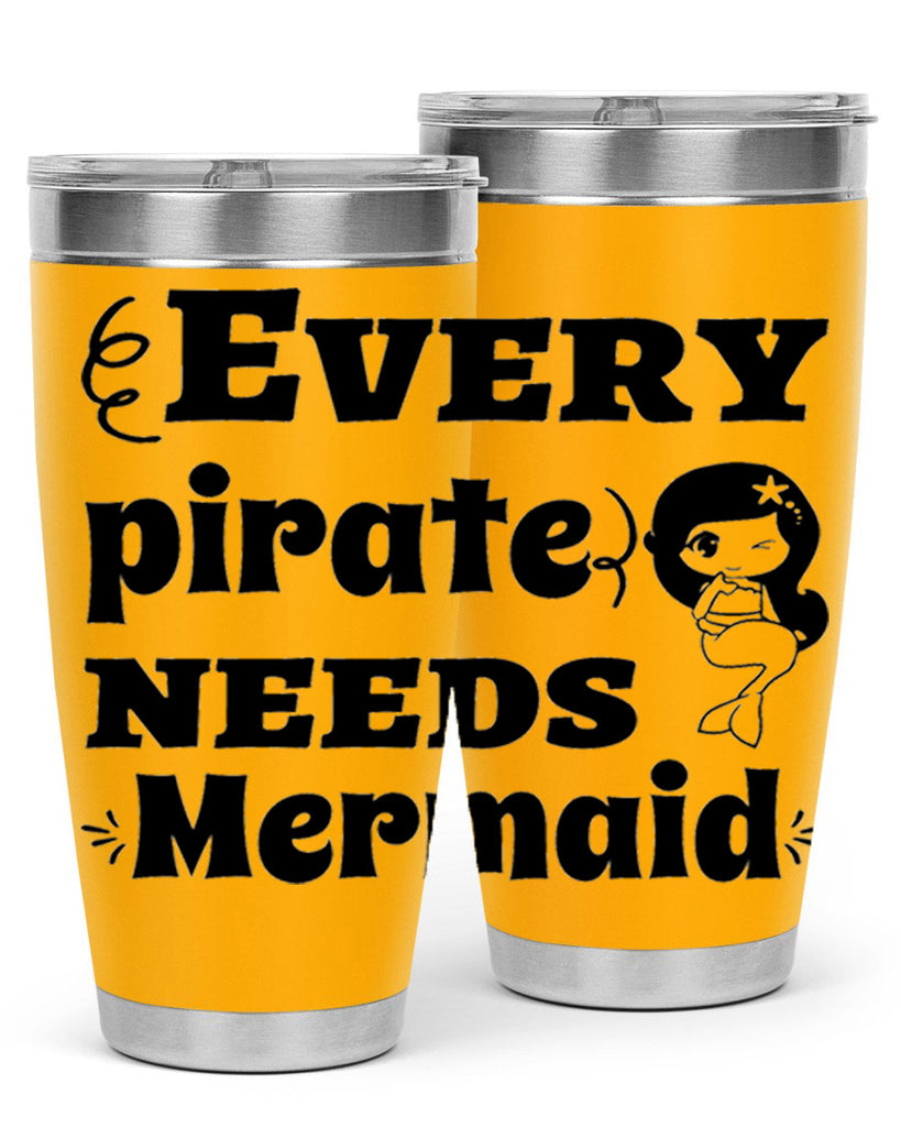 Every pirate needs Mermaid 163#- mermaid- Tumbler