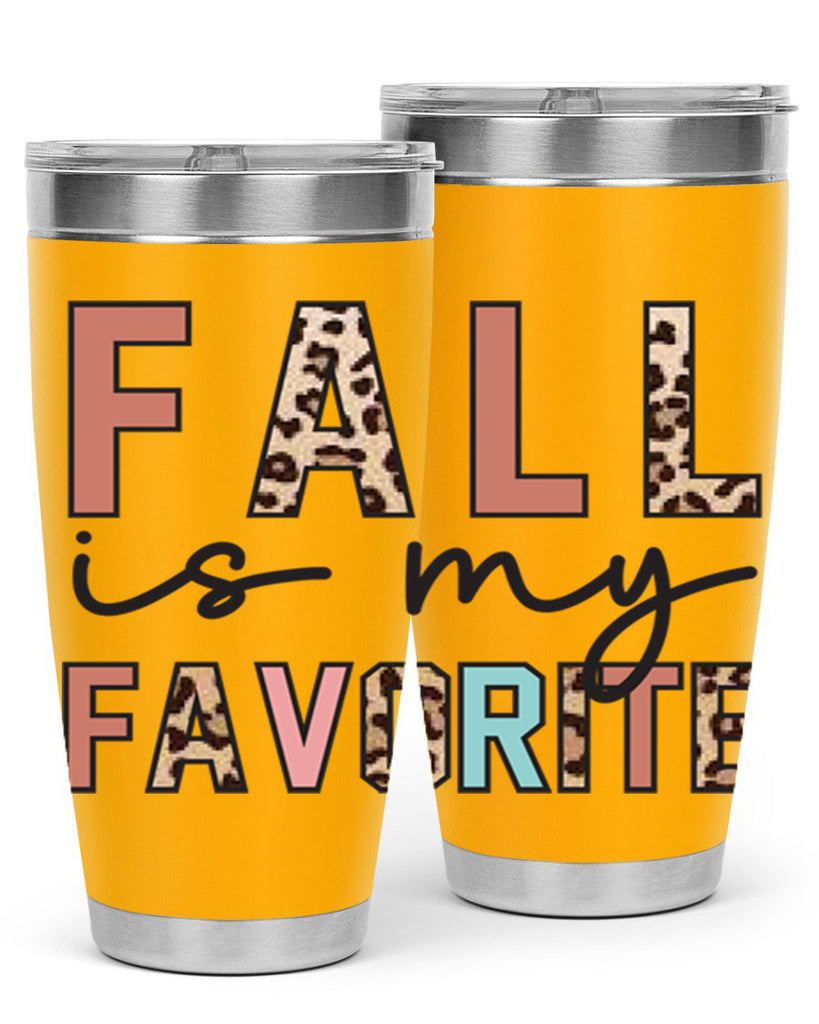 Fall Is My Favorite 120#- fall- Tumbler
