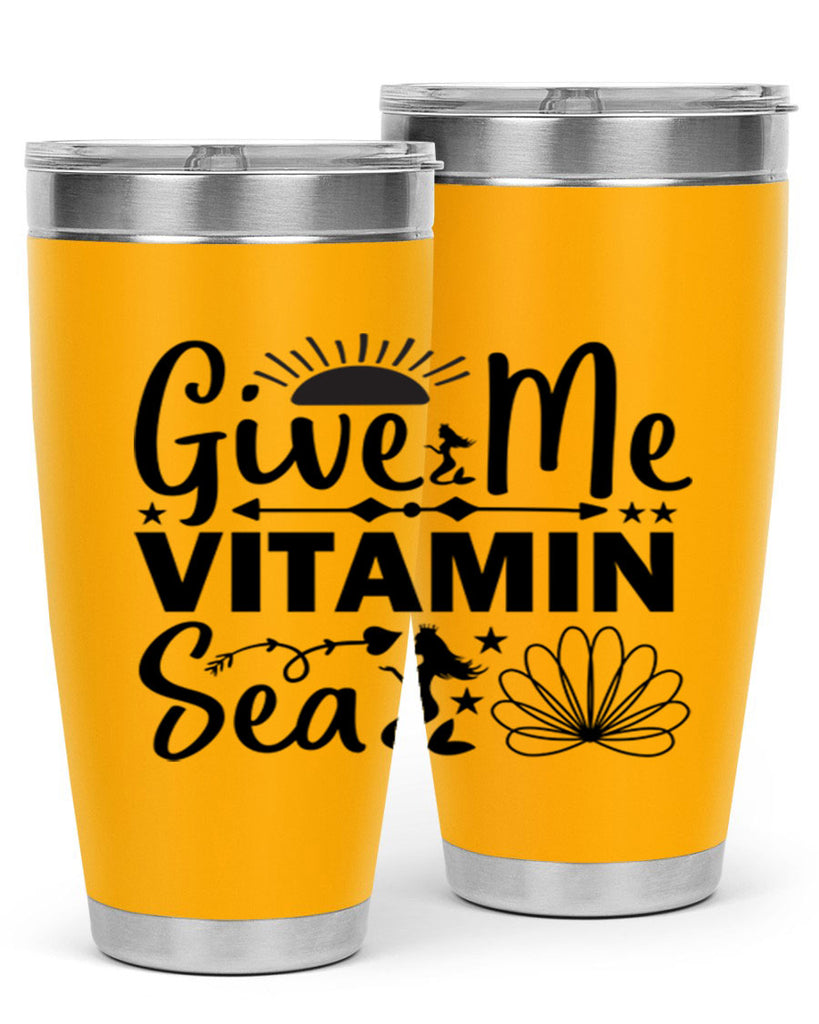 Give Me Vitamin Sea 194#- mermaid- Tumbler