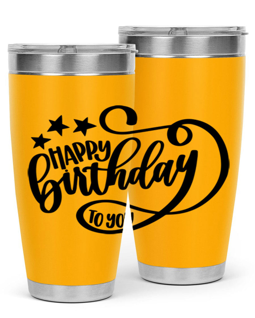 Happy Birthday To You Style 2#- birthday- tumbler