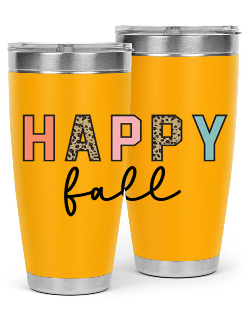 Happy fall 221#- fall- Tumbler