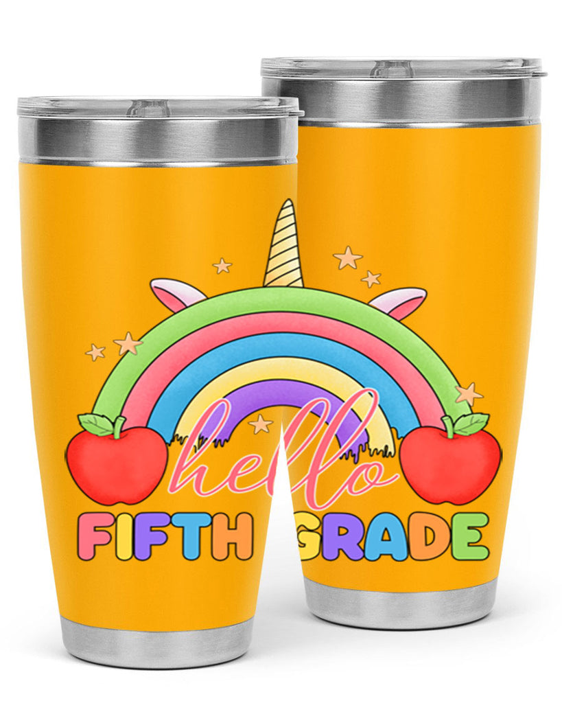 Hello 5th Grade Unicorn Rainbow 15#- 5th grade- Tumbler