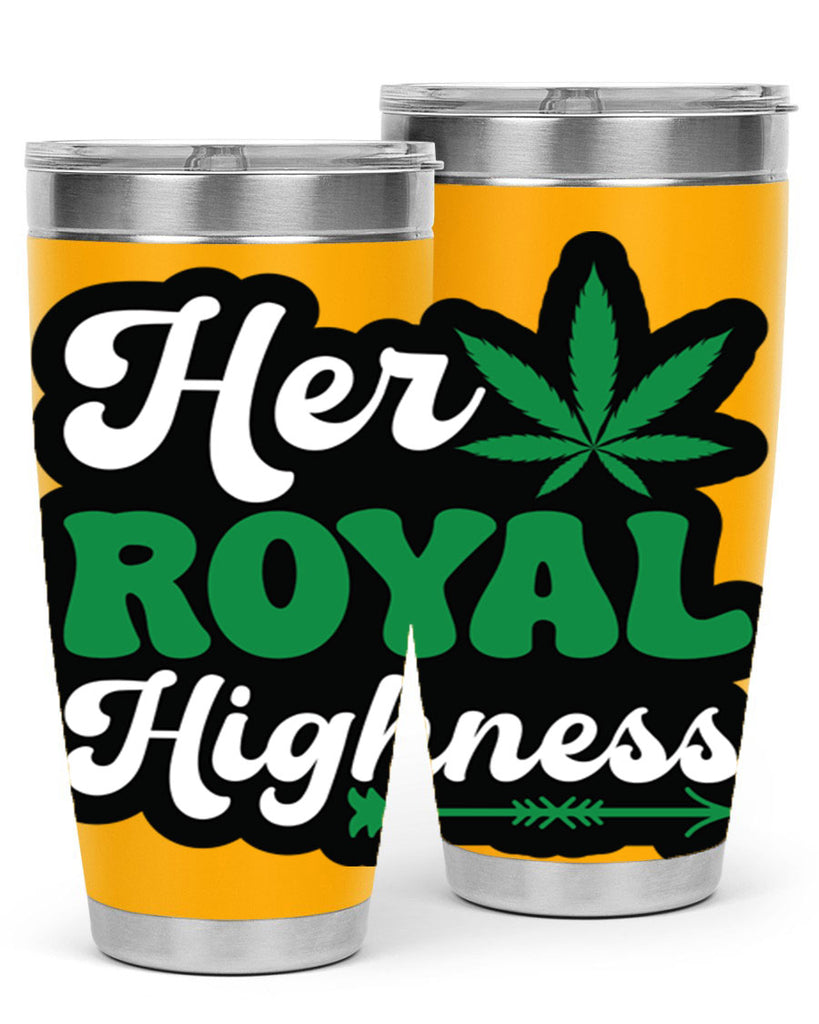 Her royal highness 107#- marijuana- Tumbler