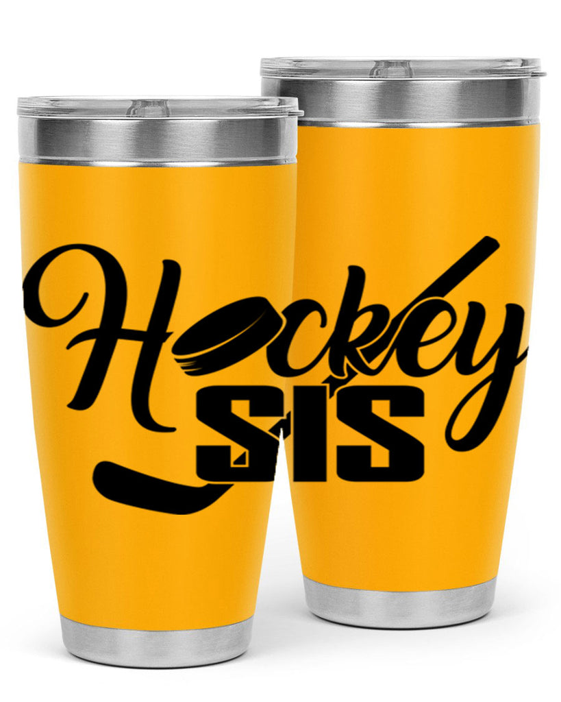 Hockey sis 1185#- hockey- Tumbler