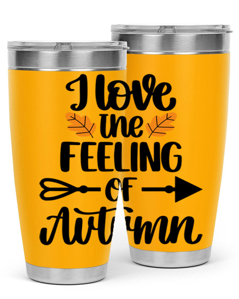 I Love The Feeling Of Autumn 499#- fall- Tumbler