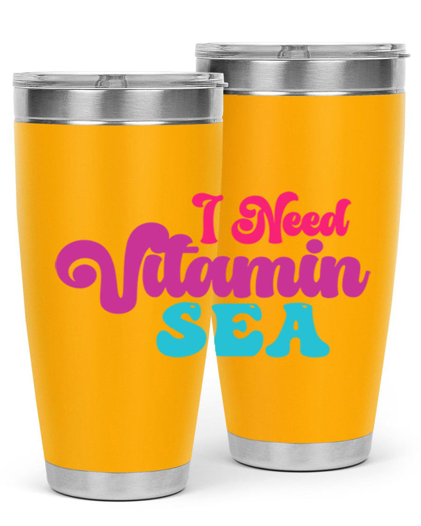 I Need Vitamin Sea 217#- mermaid- Tumbler