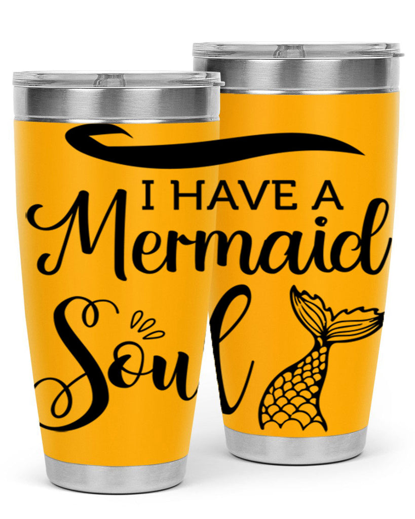 I have a Mermaid soul 228#- mermaid- Tumbler