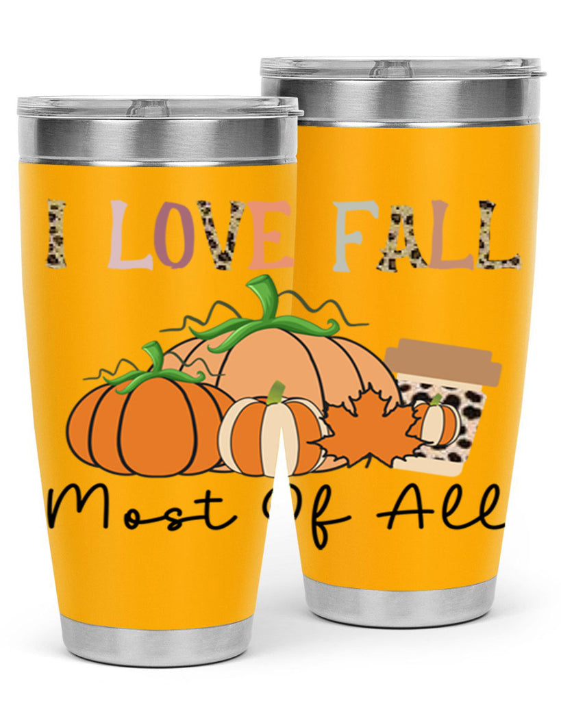 I love fall most of all 326#- fall- Tumbler