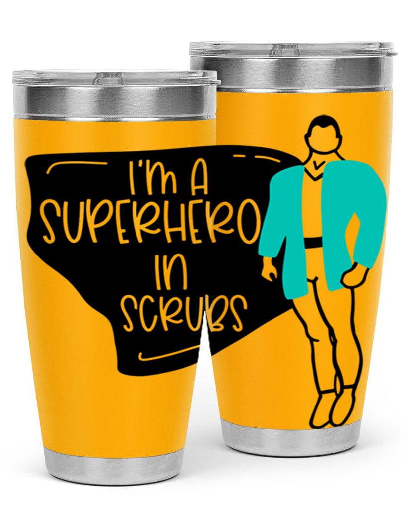 Im A Superhero In Scrubs Style Style 152#- nurse- tumbler