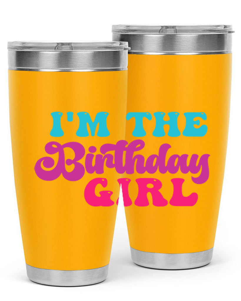 Im The Birthday Girl 225#- mermaid- Tumbler