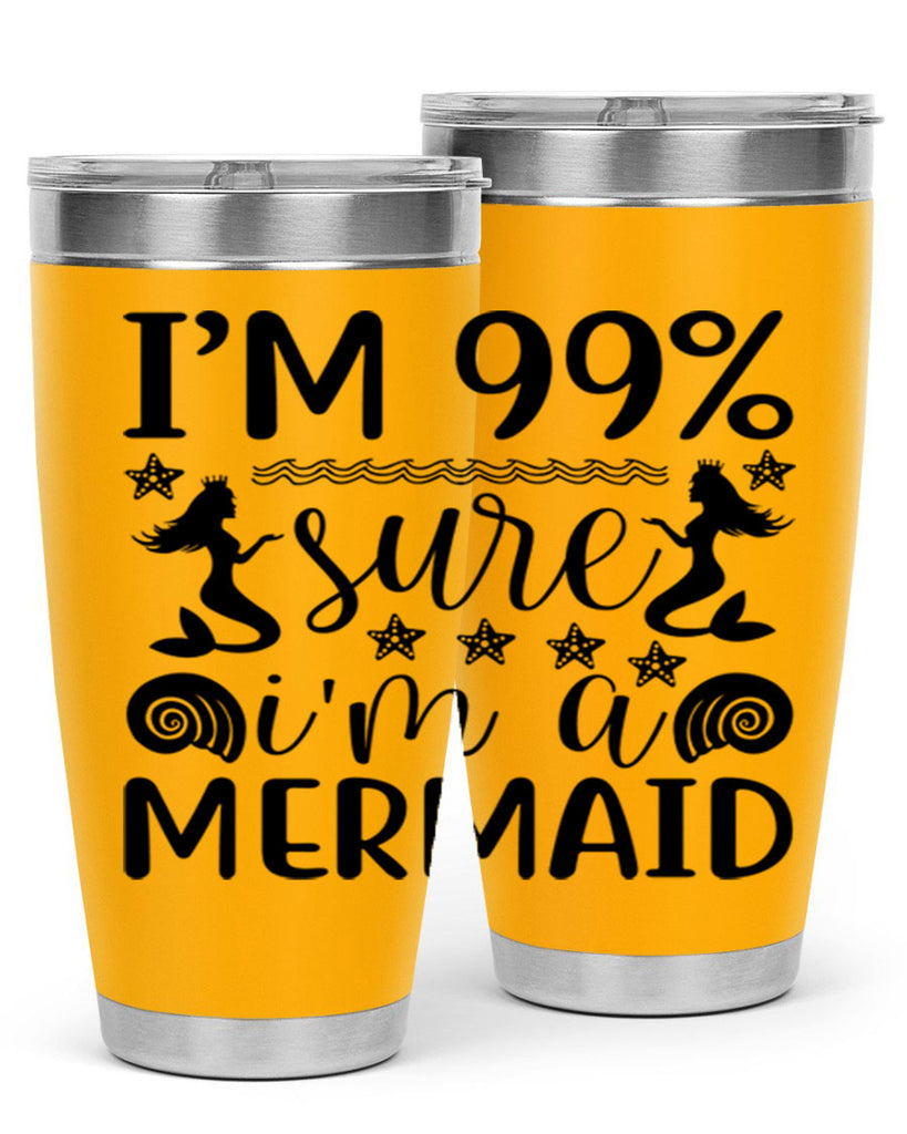 Im sure im a 254#- mermaid- Tumbler