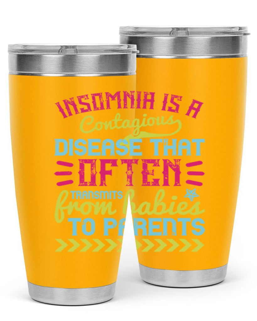 Insomnia is a contagious disease that often transmits from babies to parents Style 115#- baby- tumbler