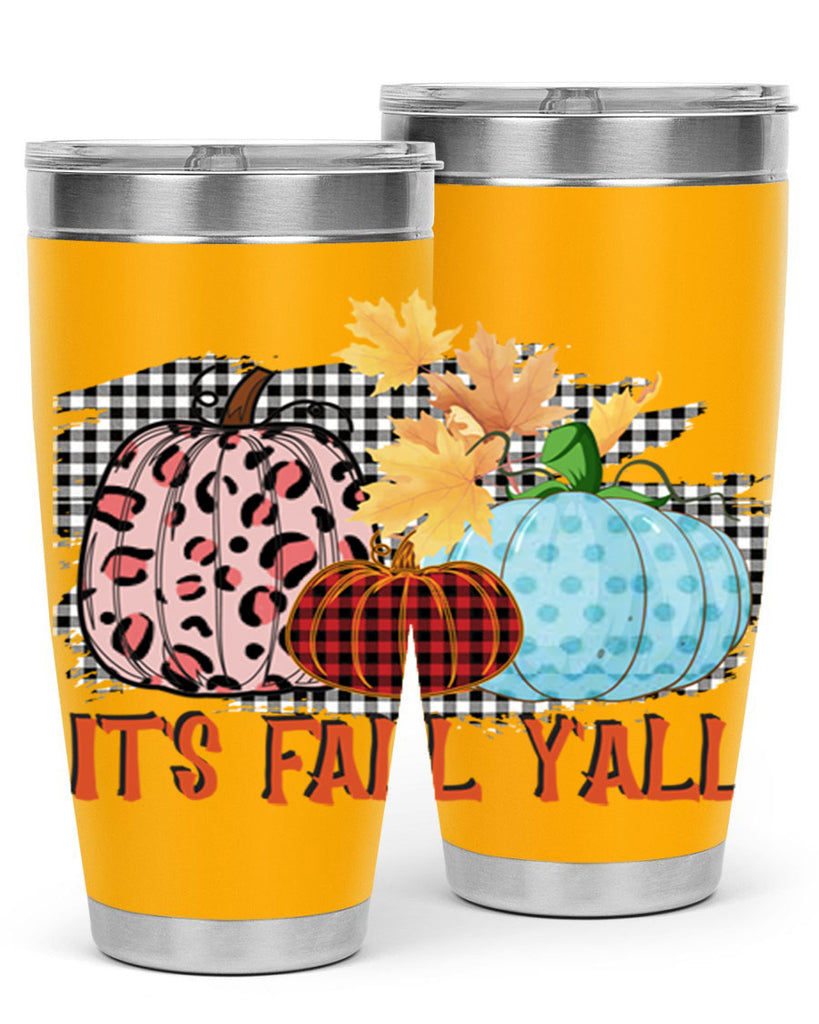 Its Fall Yall Design 371#- fall- Tumbler