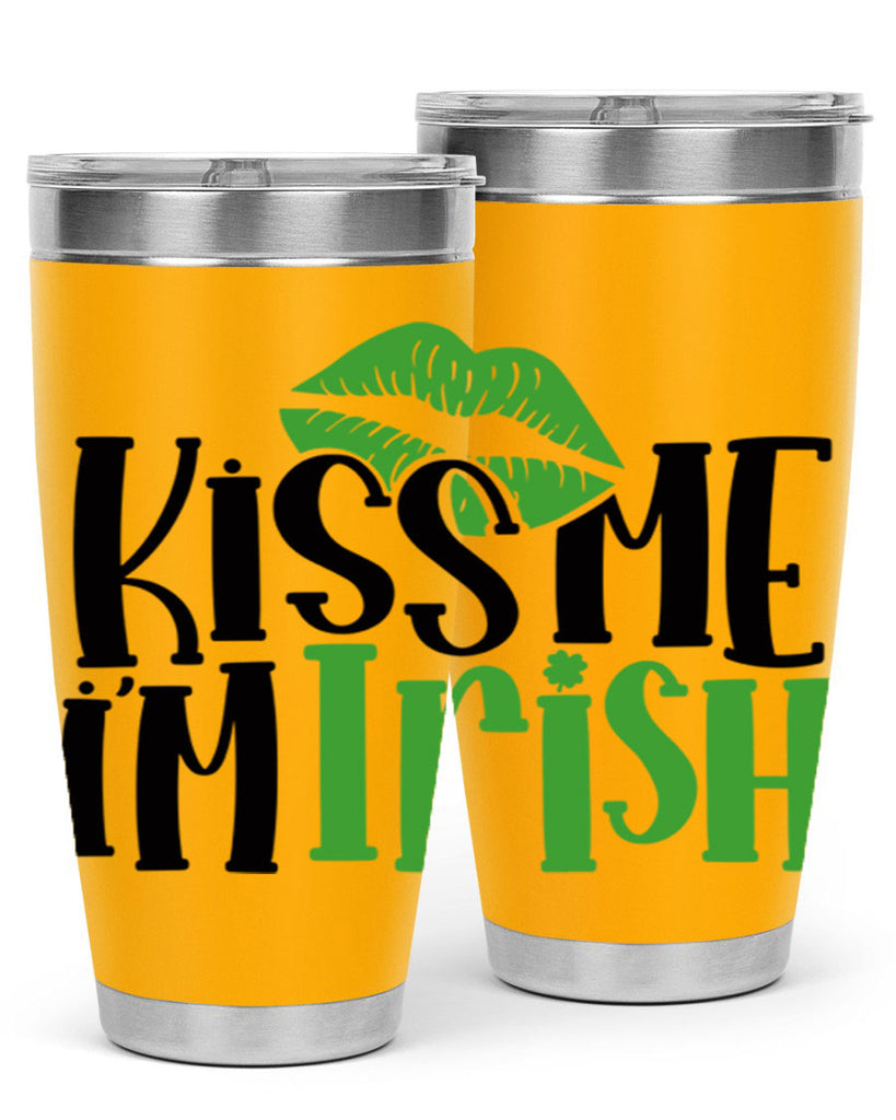 Kiss Me Im Irish Style 73#- St Patricks Day- Tumbler