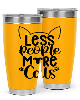 Less People More Cats Style 97#- cat- Tumbler