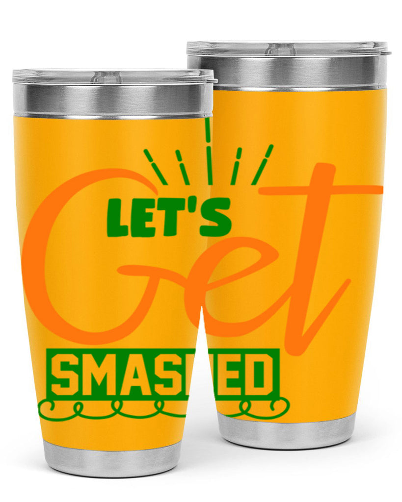 Let s Get Smashed 398#- fall- Tumbler