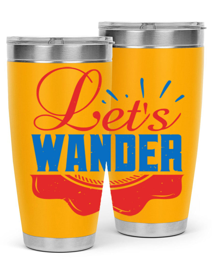 Let’s wander Style 94#- Best Friend- Tumbler