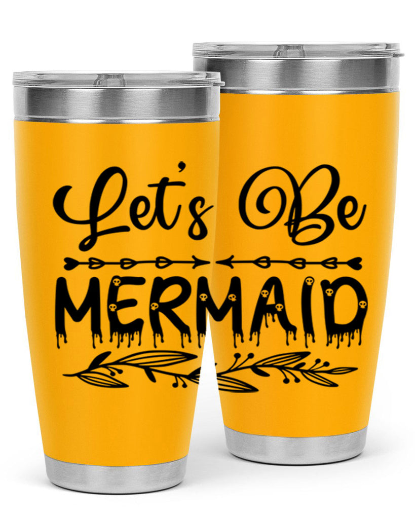 Lets be mermaid 292#- mermaid- Tumbler