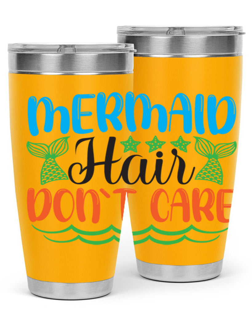 Mermaid Hair Dont Care 406#- mermaid- Tumbler