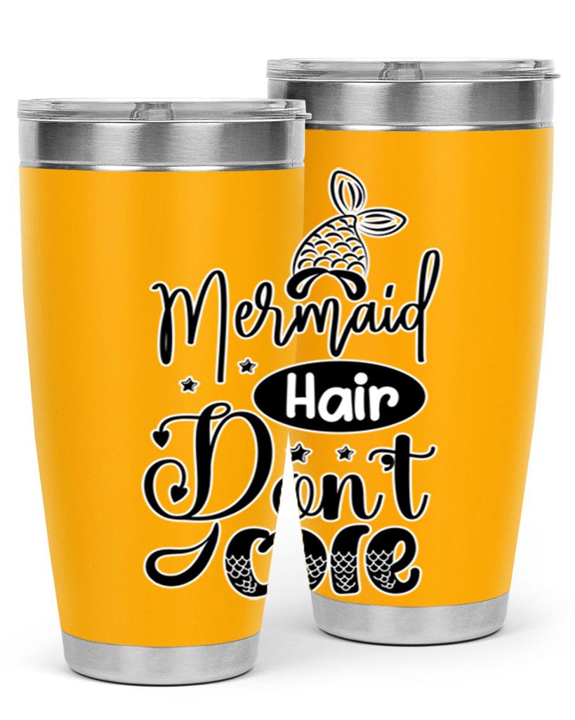 Mermaid Hair Dont Care 407#- mermaid- Tumbler
