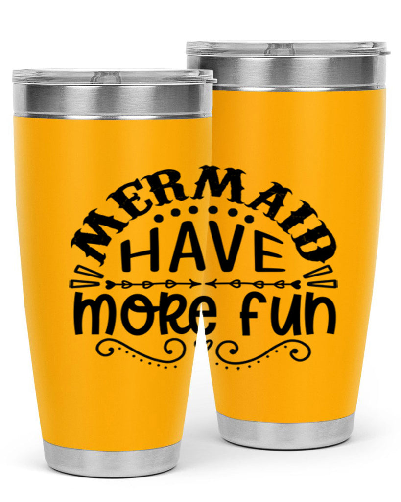 Mermaid have more fun 417#- mermaid- Tumbler