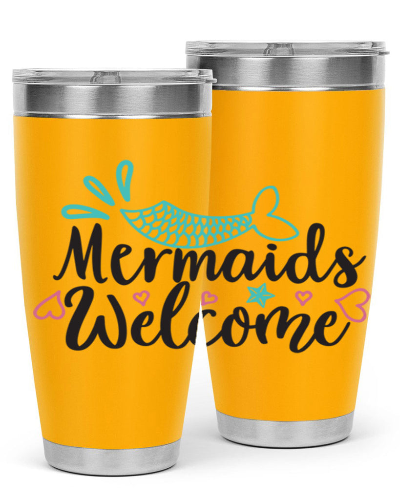 Mermaids Welcome 474#- mermaid- Tumbler